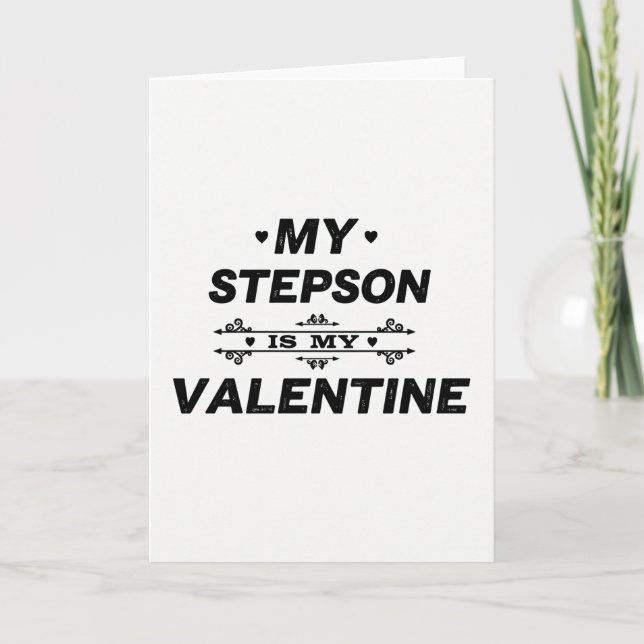 My Stepson My Valentine Card (Front)