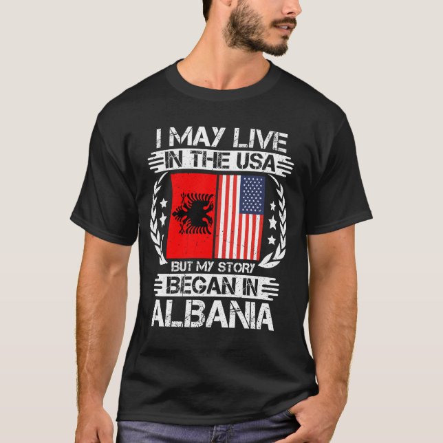 My Story Began In Albania T-Shirt (Front)