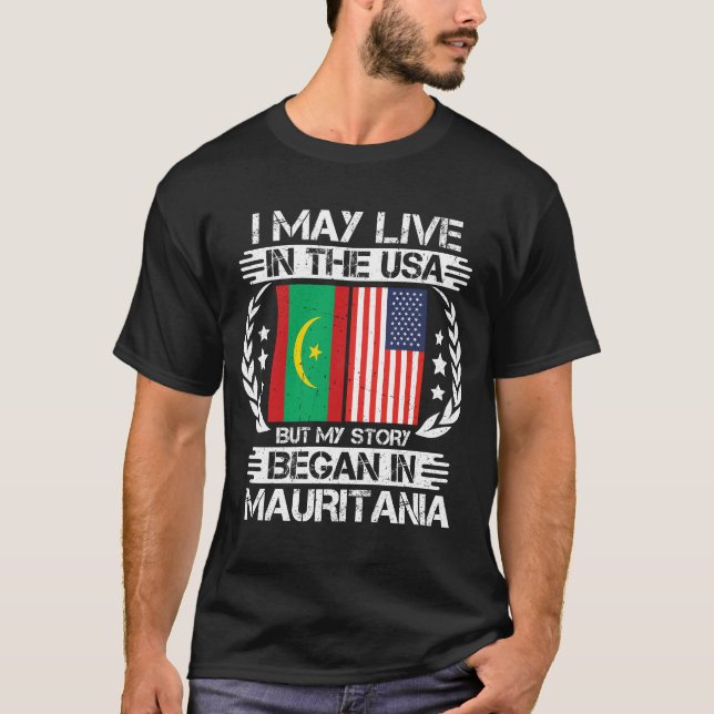 My Story Began In Mauritania T-Shirt (Front)
