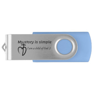 My story is simple flash drive