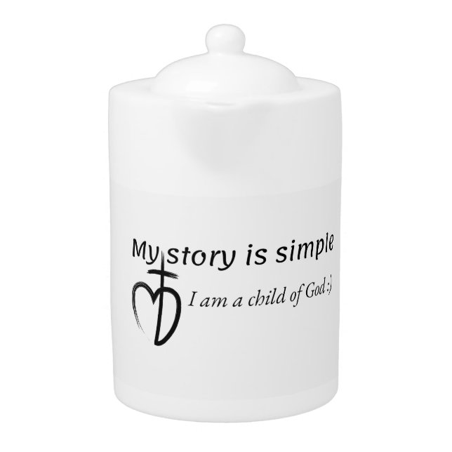 My story is simple teapot (Front)