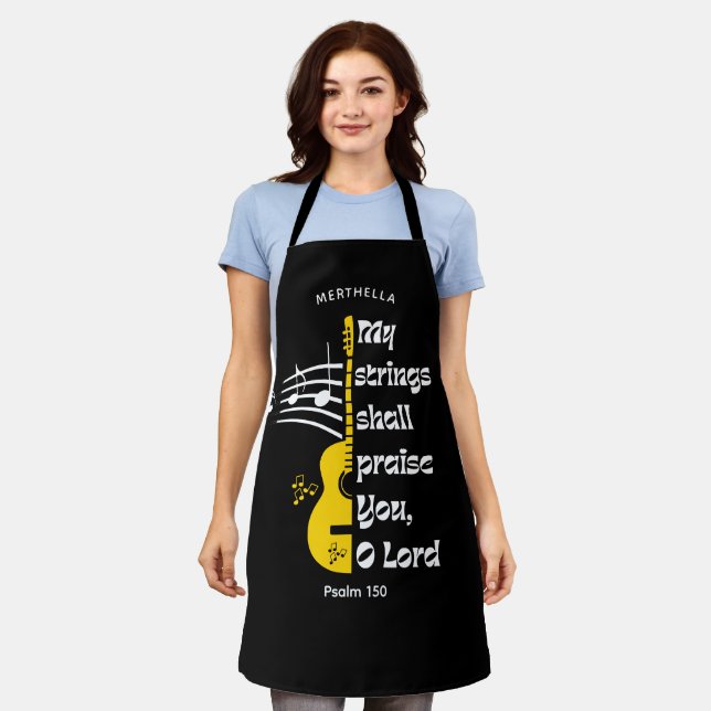 MY STRINGS SHALL PRAISE YOU Christian Apron (Worn)