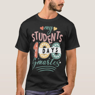 my students 100 days smarter (2) T-Shirt
