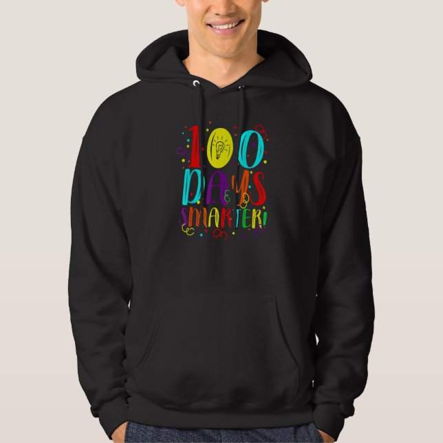 My Students Are 100 Days Smarter Happy Teacher Sch Hoodie (Front)