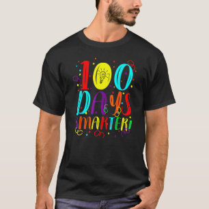 My Students Are 100 Days Smarter Happy Teacher Sch T-Shirt
