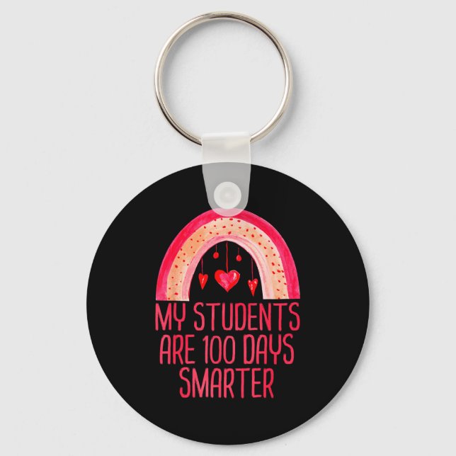 My Students Are 100 Days Smarter Rainbow Valentine Keychain (Front)