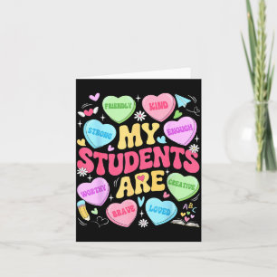 My Students Are Kind Strong Valentine Teacher Wome Card