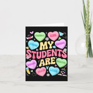 My Students Are Kind Strong Valentine Teacher Wome Card