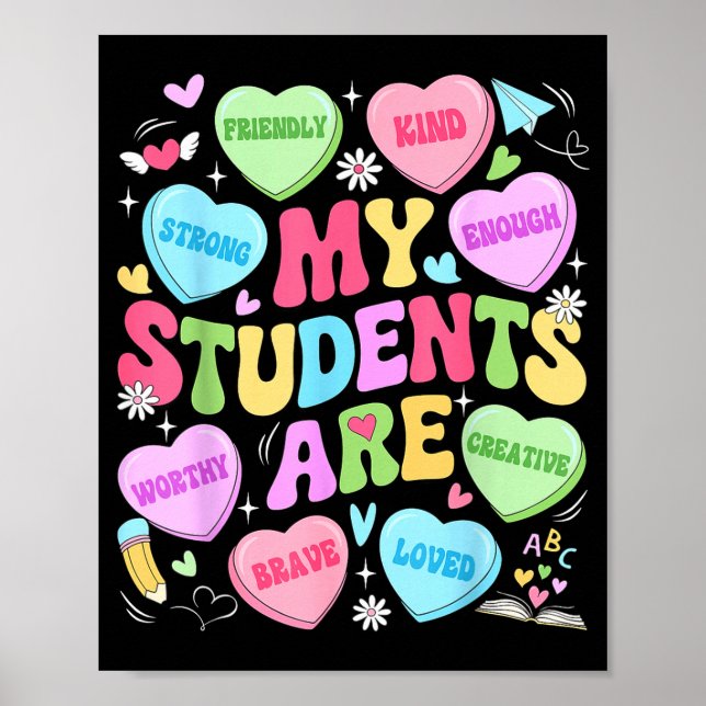 My Students Are Kind Strong Valentine Teacher Wome Poster (Front)