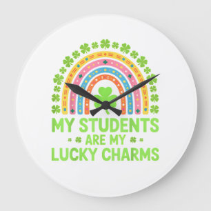 My Students are My Lucky Charms Teacher St Patrick Large Clock