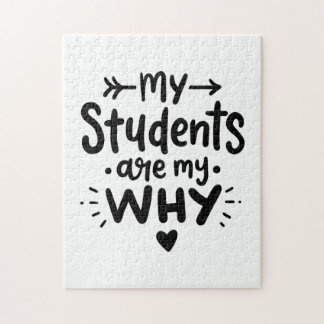 My Students Are My Why Jigsaw Puzzle