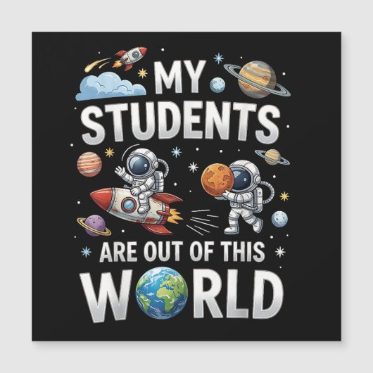My Students are Out in This Space World (Front)