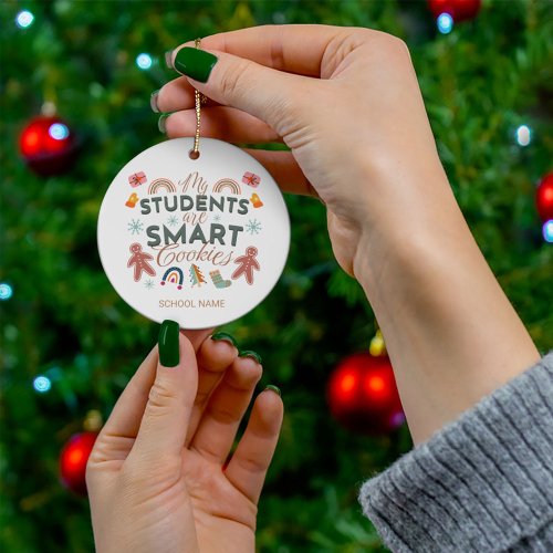 My Students Are Smart Cookies Boho Christmas Ceramic Ornament