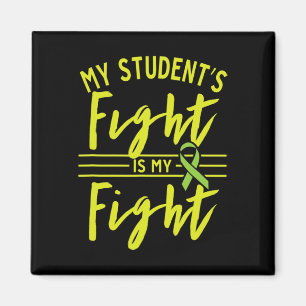 My Student's Fight Is My Fight Kidney Disease Awar Magnet