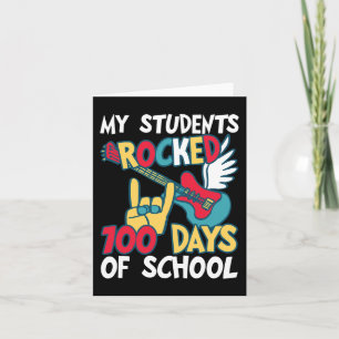 My Students Rocked 100 Days Of School For Teacher Card