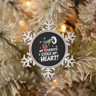 My Students Stole My Heart Xmas Christmas Teacher Snowflake Pewter Christmas Ornament
