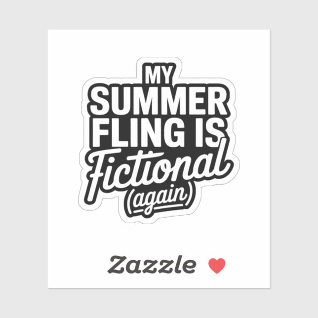 My Summer Fling Is Fictional Again Funny Book  Sticker (Sheet)