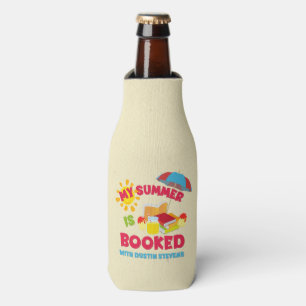 My Summer Is Booked with Dustin Stevens Bottle Coo Cooler