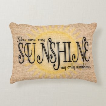My Sunshine On Burlap Decorative Pillow by Customizeables at Zazzle