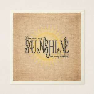 My Sunshine on Burlap Napkins