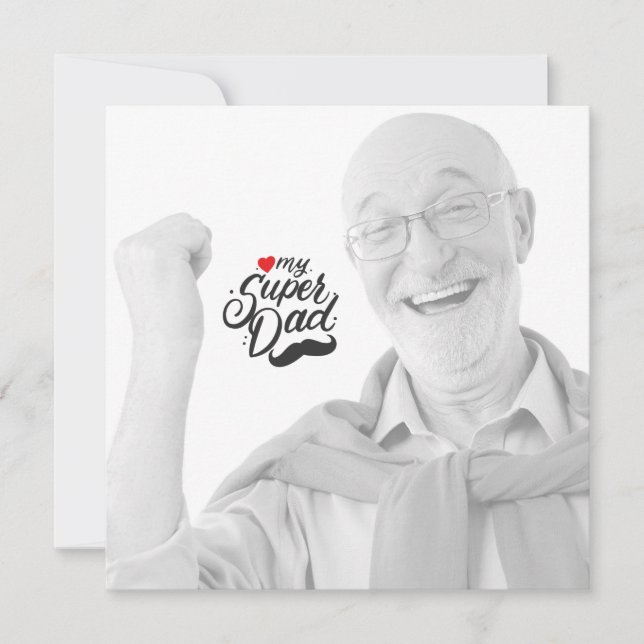 My Super Dad, Happy Father's Day, Daddy (Front)