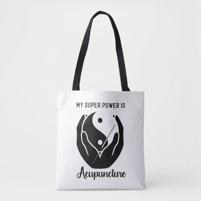 My Super Power is Acupuncture Tote Bag (Front)