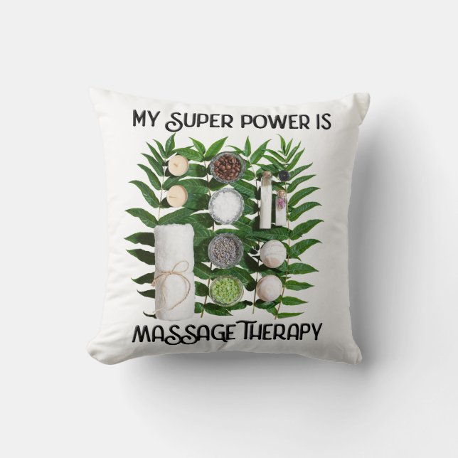 My Super Power is Massage Therapy Pillow (Front)