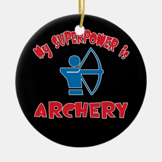 My Superpower is Archery Ceramic Ornament (Front)
