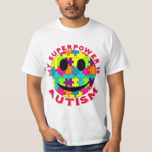 My Superpower is Autism T_Shirt