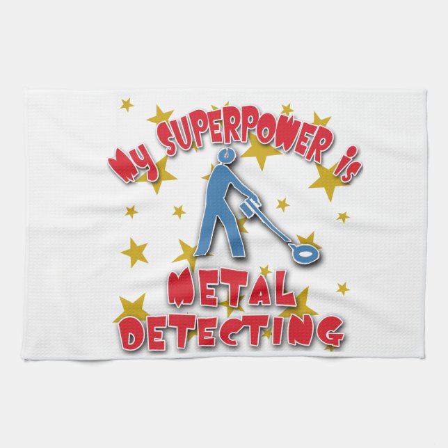 My Superpower is Metal Detecting Kitchen Towel (Horizontal)