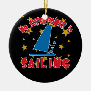 My Superpower is Sailing Ceramic Ornament