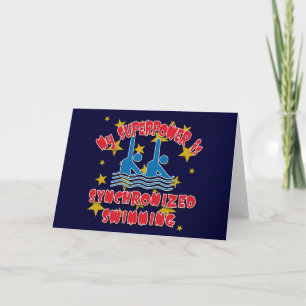 My Superpower is Synchronized Swimming Card