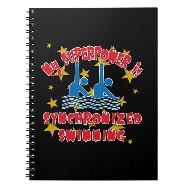 My Superpower is Synchronized Swimming Notebook (Front)