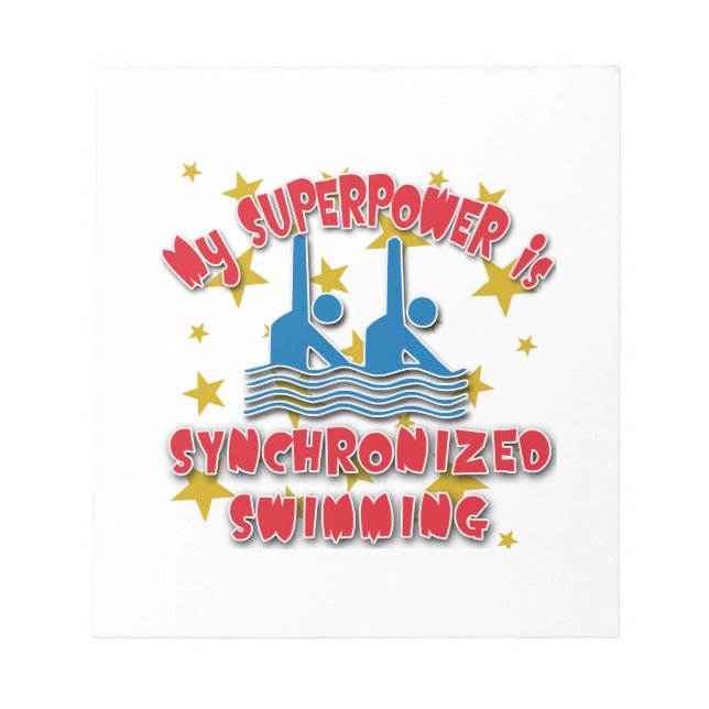 My Superpower is Synchronized Swimming Notepad (Front)