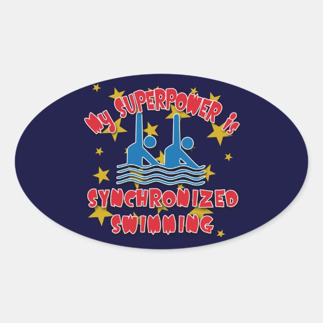My Superpower is Synchronized Swimming Oval Sticker (Front)