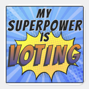 My Superpower is Voting Square Sticker
