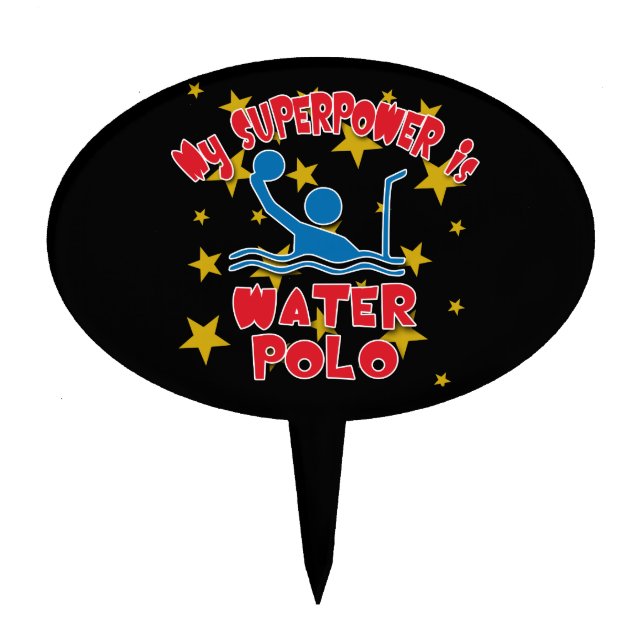 My Superpower is Water Polo Cake Topper (Front)