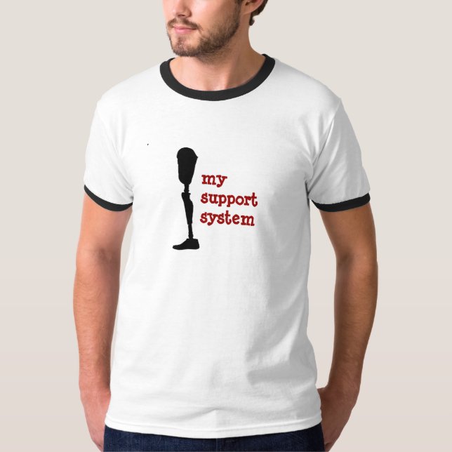 My support system T-Shirt (Front)