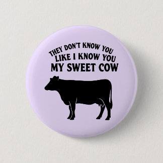 My Sweet Cow Button