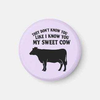 My Sweet Cow Magnet