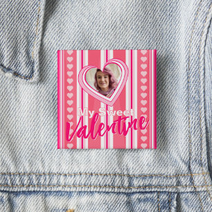 "My Sweet Valentine" Custom Valentine Day Stripes Button