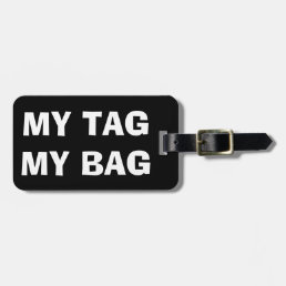 My tag my bag | Funny luggage tag for travellers