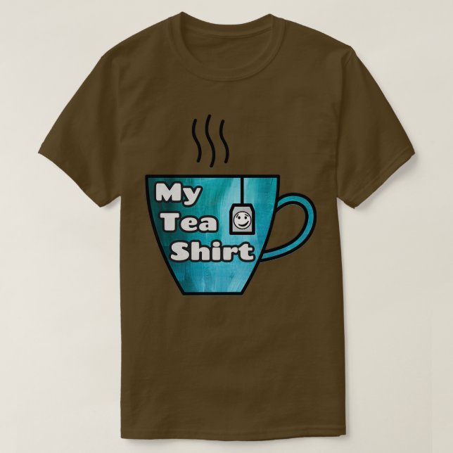 My Tea Shirt 3 (Design Front)