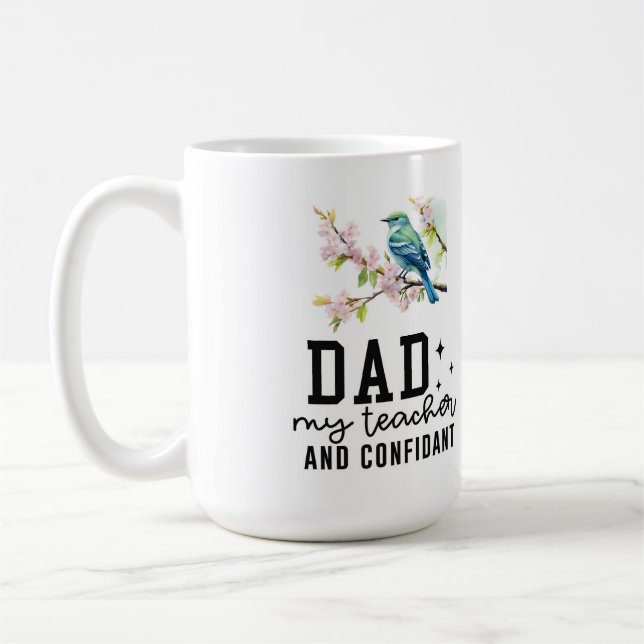 My teacher and confidant Mug (Left)