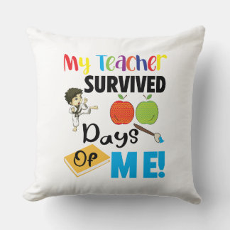 My Teacher Survived 100 Days Of Me, funny school b Throw Pillow