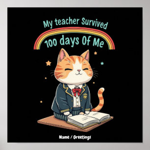 My Teacher Survived 100 Days of Me Poster