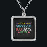 My Teacher Survived 100th Day Of Me School Silver Plated Necklace<br><div class="desc">My Teacher Survived 100th Day Of Me School</div>