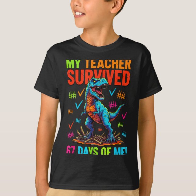 My Teacher Survived 67 Days Of School 67 Meme Dino T-Shirt (Front)