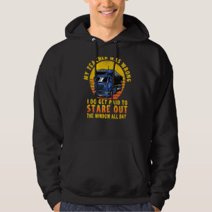 My Teacher Was Wrong Trucker Hoodie