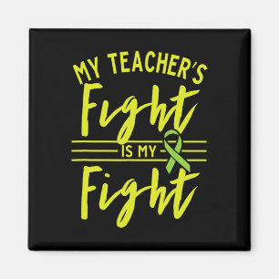 My Teacher's Fight Is My Fight Kidney Disease Awar Magnet